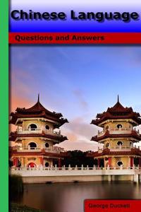 Chinese Language: Questions and Answers