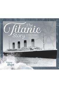 Titanic Story