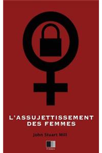 L'Assujettissement des Femmes