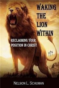 Waking The Lion Within