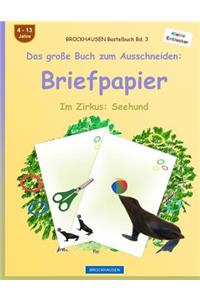 BROCKHAUSEN Bastelbuch Band 3 - Das große Buch zum Ausschneiden
