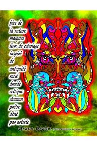fées de la nature masques livre de coloriage inspiré de antiquité sacré druide celtique chaman prêtre déité par artiste Grace Divine