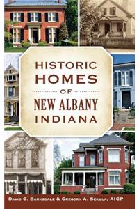 Historic Homes of New Albany, Indiana