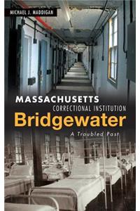 Massachusetts Correctional Institution-Bridgewater