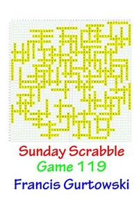 Sunday Scrabble Game 119