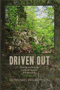 Driven Out