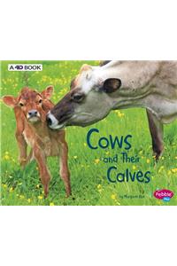 Cows and Their Calves: A 4D Book