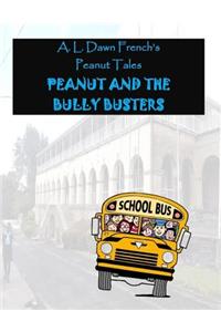 Peanut and the Bully Busters