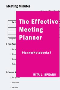 The Effective Meeting Planner