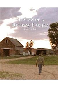 Musings of a Retiring Farmer