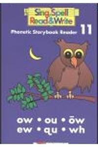 Storybook # 11 Second Edition Sing Spell Read and Write