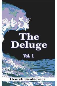 Deluge, Volume I