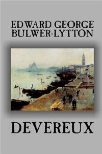 Devereux by Edward George Lytton Bulwer-Lytton, Fiction, Classics, Historical
