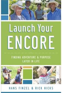 Launch Your Encore