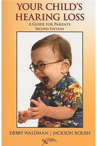 Your Child's Hearing Loss