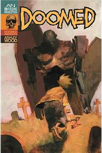 Doomed Presents: Ashley Wood