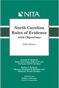 North Carolina Rules of Evidence with Objections