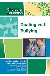 Dealing with Bullying