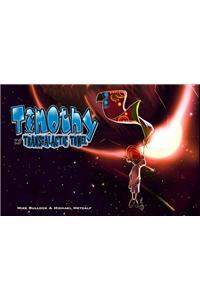 Timothy And The Transgalactic Towel