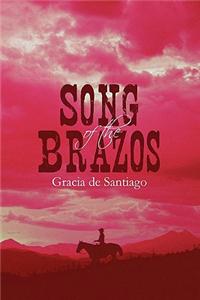 Song of the Brazos