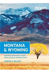 Moon Montana & Wyoming (2nd ed)