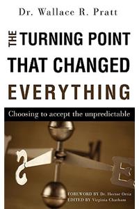Turning Point That Changed Everything