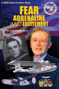 Fear, Adrenaline, and Excitement