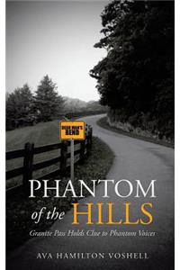 Phantom of the Hills