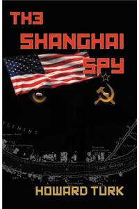 The Shanghai Spy