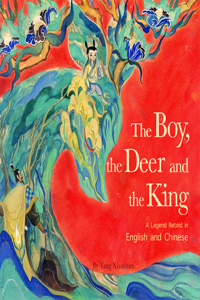 Boy, the Deer and the King