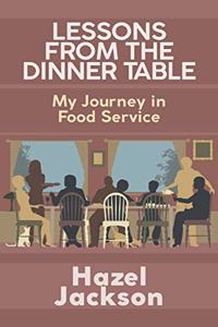 Lessons From the Dinner Table