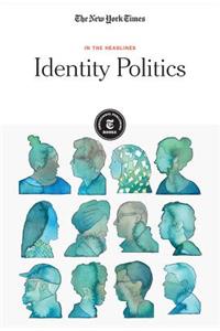 Identity Politics