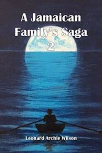 Jamaican Family's Saga 2