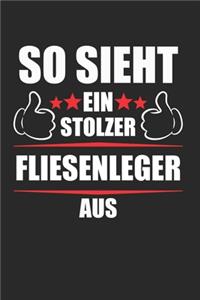 So Sieht EIn Stolzer Fliesenleger Aus
