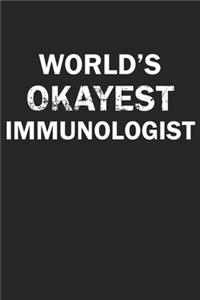 World's Okayest Immunologist
