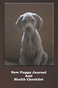 New Puppy Journal And Health Checklist