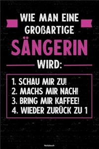 Wie man eine großartige Sängerin wird