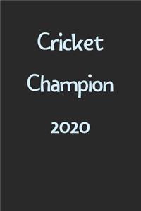 Cricket Champion 2020