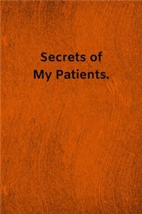 Secrets of My Patients