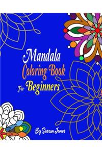 Mandala Coloring Book for Beginners