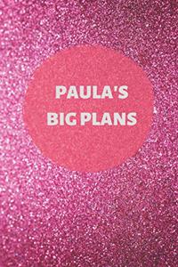 Paula's Big Plans - Notebook/Journal/Diary - Personalised Girl/Women's Gift - Birthday/Party Bag Filler - 100 lined pages (Dark pink glitter)