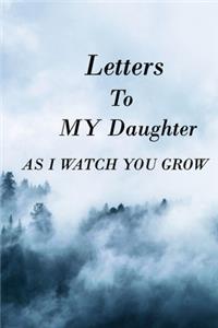 Letters to My Daughter as I Watch You Grow