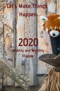 LET'S MAKE THINGS HAPPEN, planner 2020, Today is a perfect day to make things happen