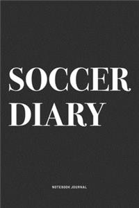 Soccer Diary