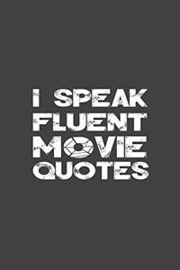 I Speak Fluent Movie Quotes