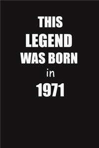 This Legend Was Born In 1971