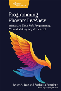 Programming Phoenix Liveview