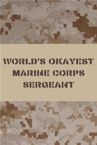 World's Okayest Marine Corps Sergeant