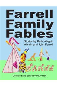 Farrell Family Fables