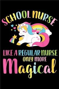 school nurse like a regular nurse only more magical